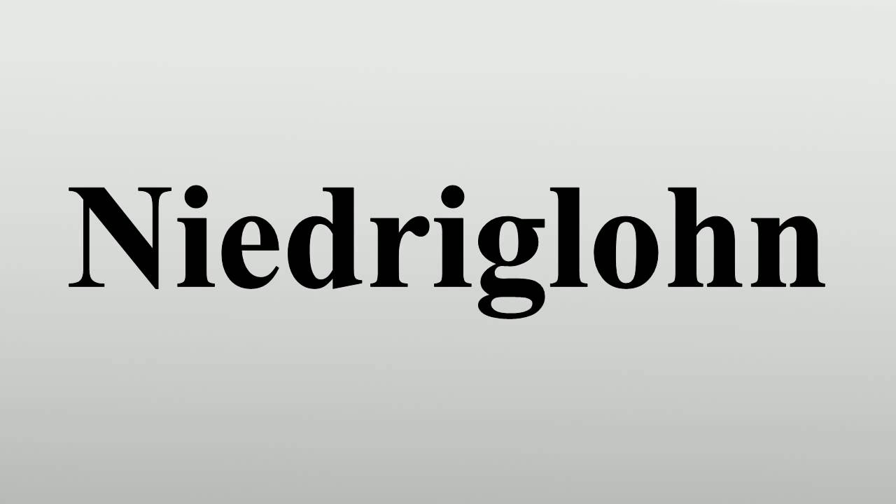 Niedriglohn