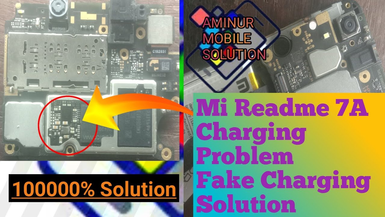Mi Readme 7A Charging Not Working Fake Charging Problem Solution (Aminur Mobile Solution)