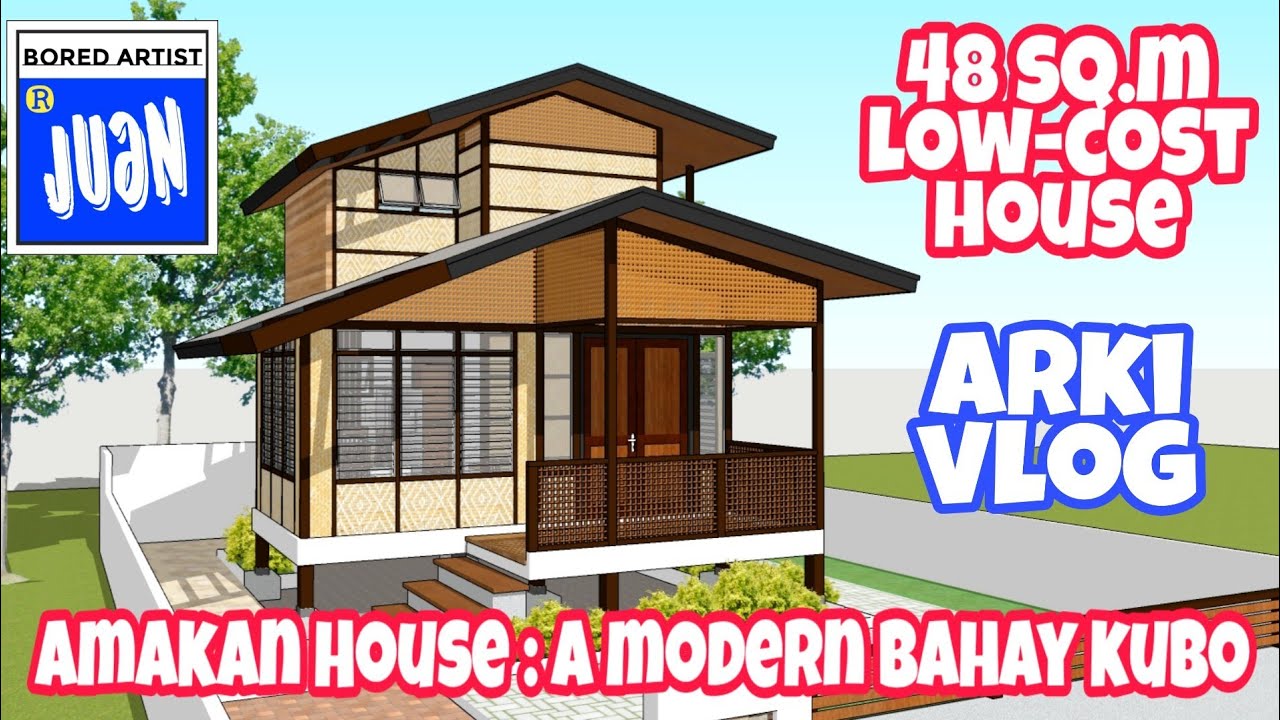 LOW COST HOUSE DESIGN | 48 sq.m Amakan House, A Modern Bahay Kubo | Arki Vlog #Amakan #Bahay #Kubo