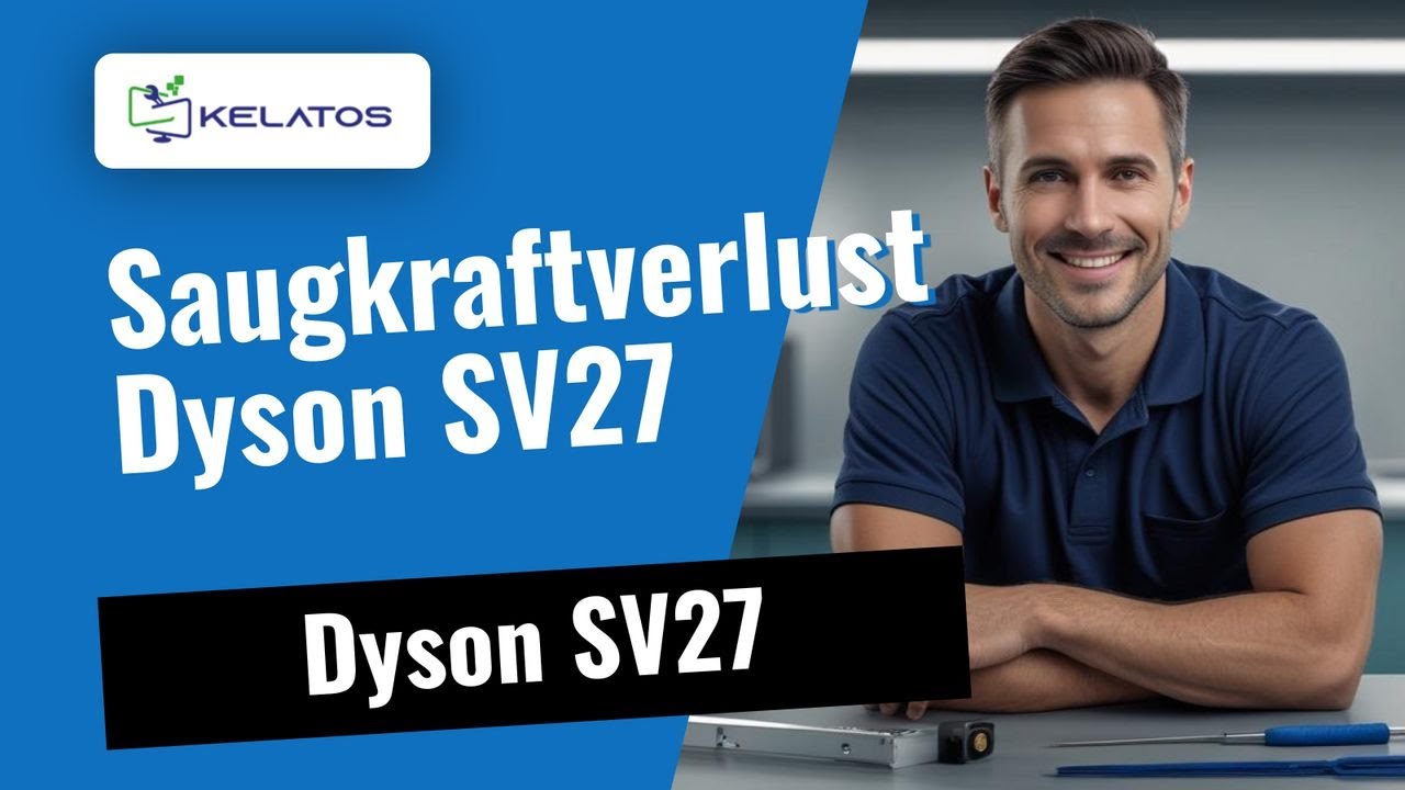 Saugkraftverlust beim Dyson SV27 — Diagnose und Lösung 🔧