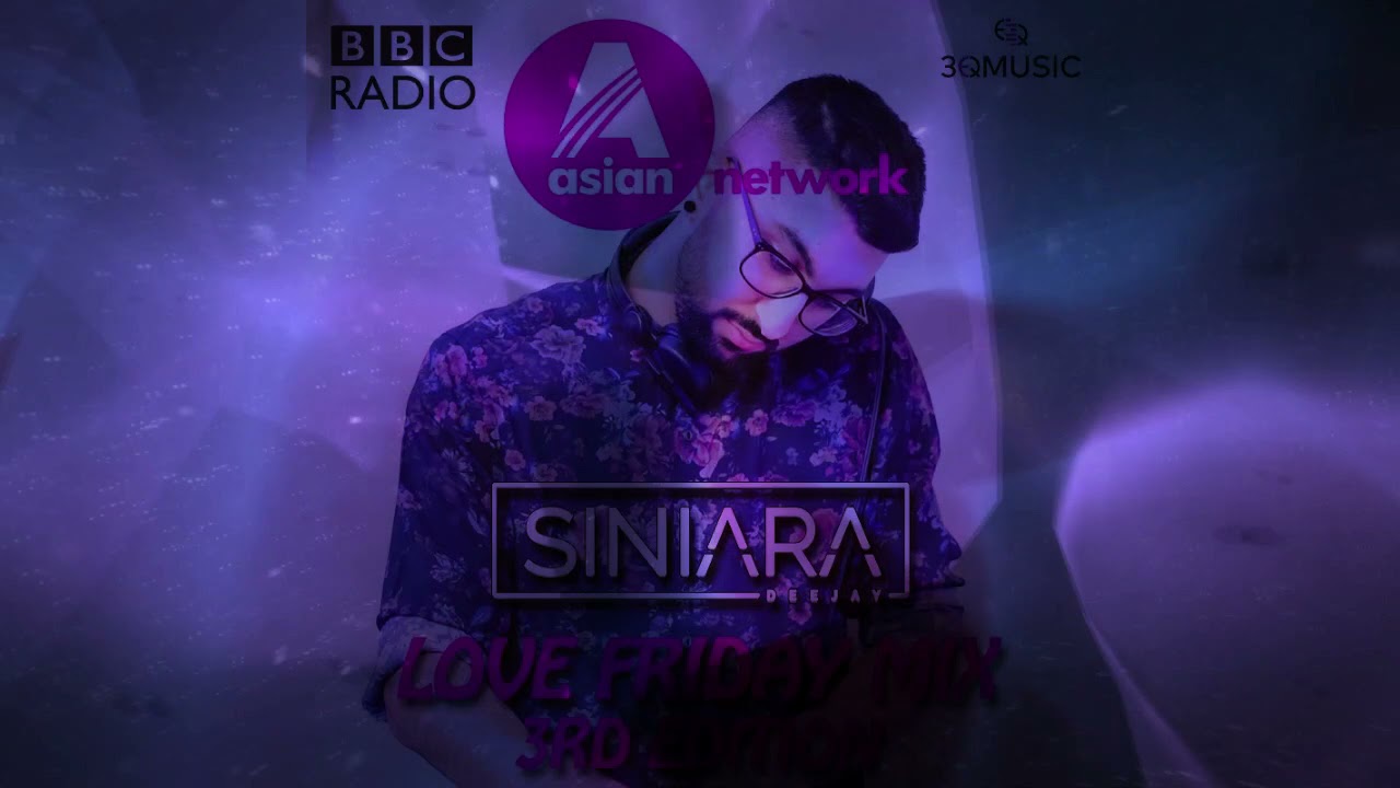 BBC Asian Network Love Friday Mix (3rd Edition) Harpz Kaur (June 2019) Bhangra Non Stop Mix 2021