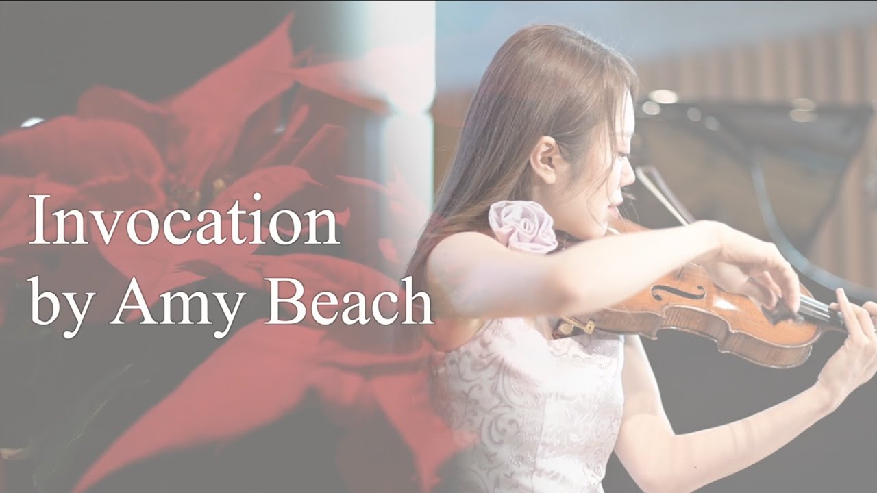 invocation / Amy beach / エミービーチ / 祈り/ Sayaka Edanami