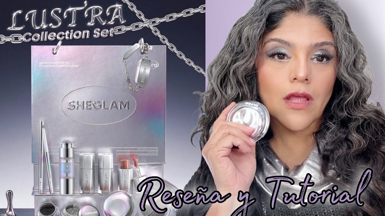 SHEGLAM LUSTRA COLLECTION RESENA Y TUTORIAL