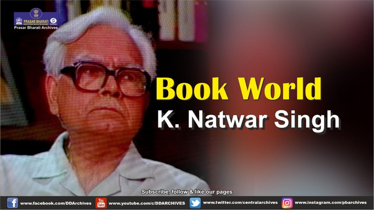 K. Natwar Singh  | Kitab Ki Duniya