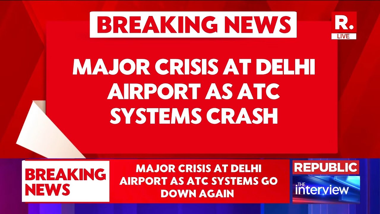 Delhi Airport Flight Status Updates: ATC System Down at IGI Delhi | Airlines Cancel Flights & Delay