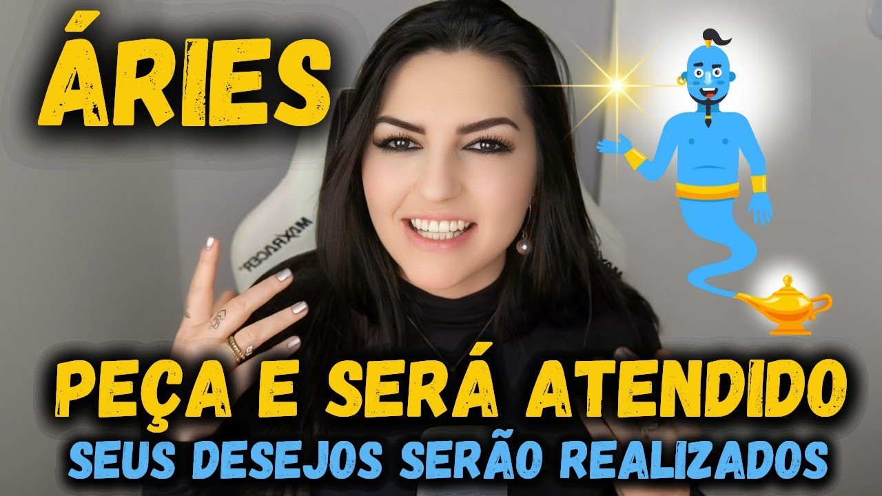 ♈ ÁRIES 💥🧞🌟 PEÇA E SERÁ ATENDIDO! SEUS DESEJOS SERÃO REALIZADOS!
