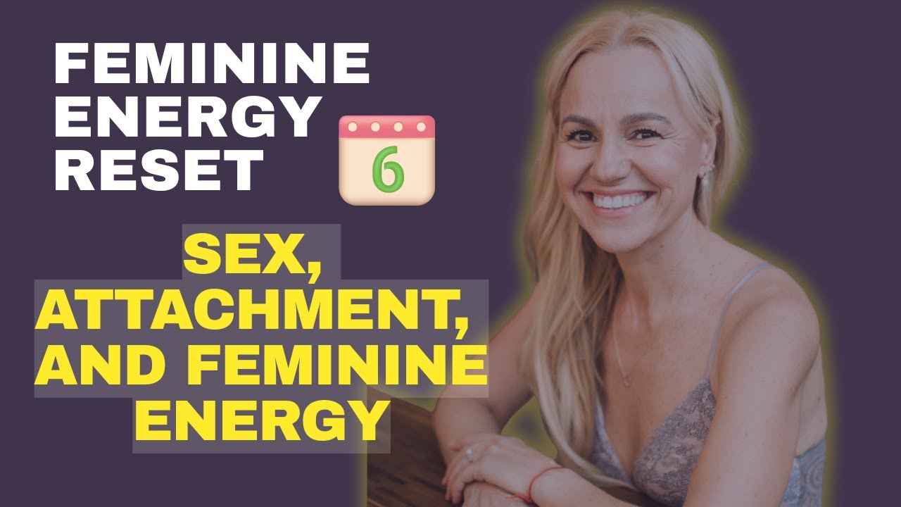 Feminine Energy Reset Day 6/Sex in Early Dating: The Feminine Boundary That Protects Your Heart