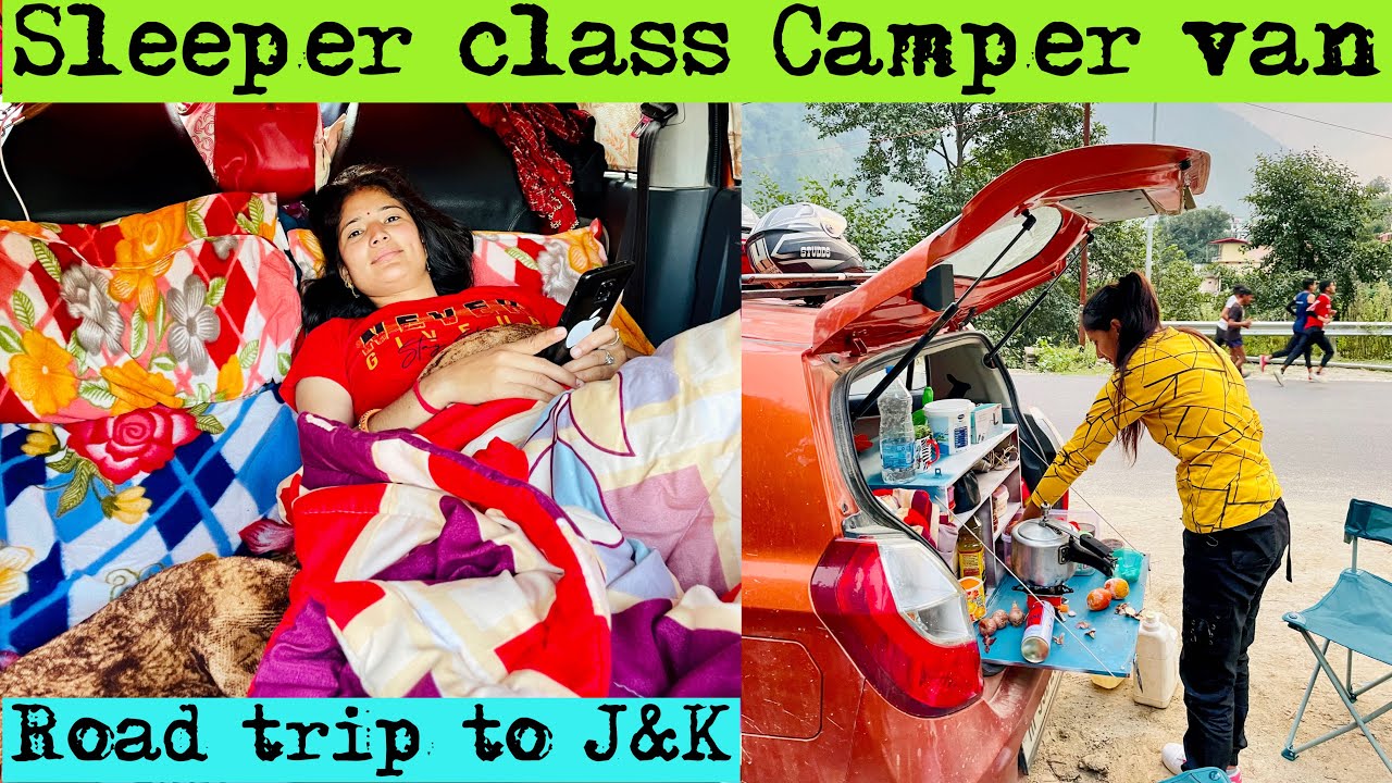 Vlog 200 | Couple Road trip to Kashmir in alto K10 . Sleeper class CAMPER VAN.