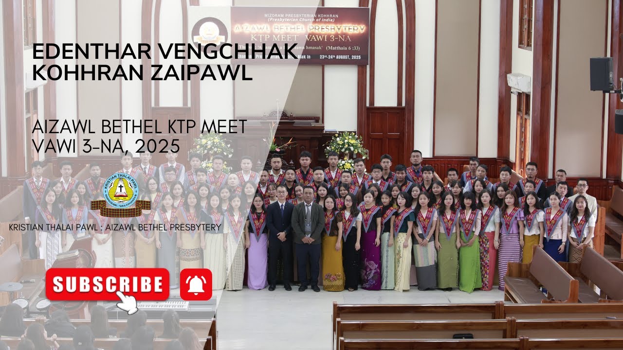 Kohhran Zaipawl | Edenthar Vengchhak