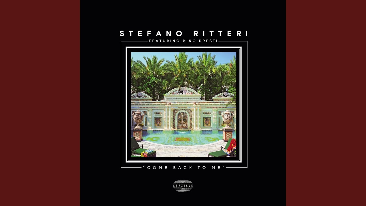 Come Back to Me (feat. Pino Presti)