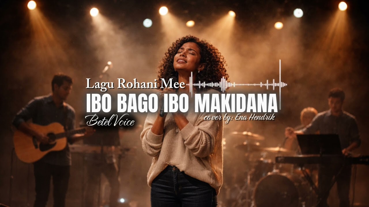 COVER || IBO BAGO IBO MAKIDANA || BETEL VOICE || Cover by' Ena Hendrik 
