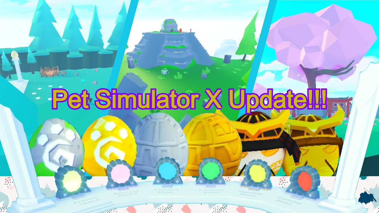 Pet Simulator X Update!!! New Maps! OP Pets! ( Pet Simulator X)