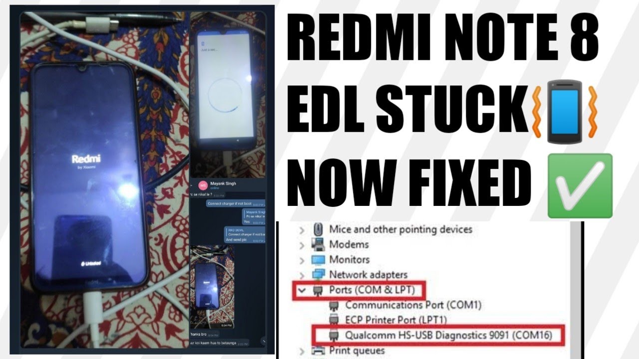 Redmi Note 8 EDL Stuck | Qualcomm Port Only | No Fastboot No Recovery