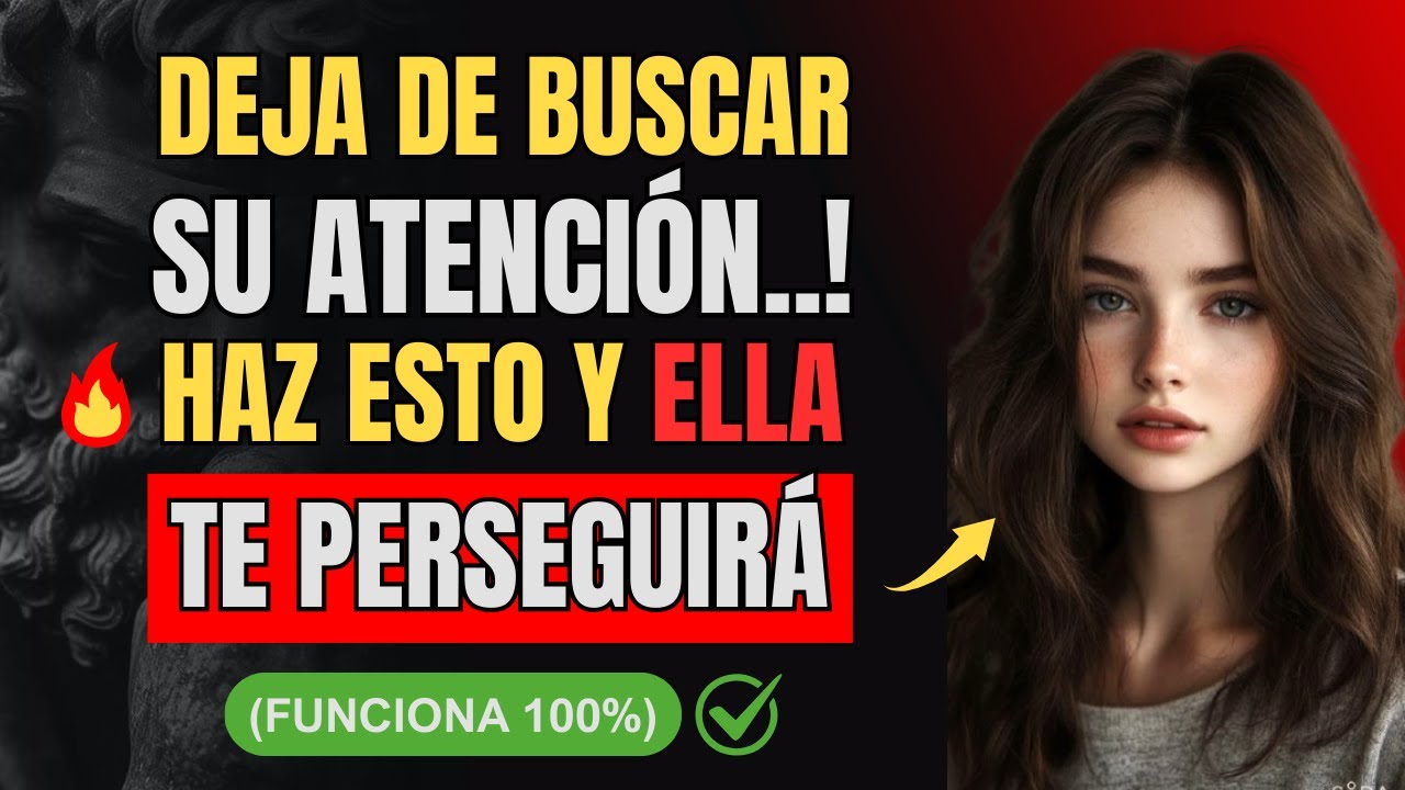 Hazte El Indiferente… Y Mira Cómo Ella Se Vuelve LOCA Por TI | ESTOICISMO
