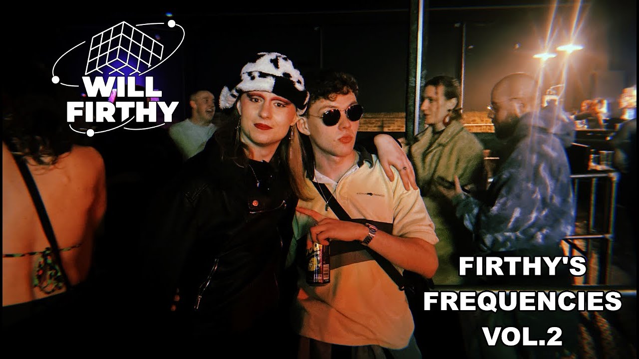 Firthy's Frequencies: Vol 2 W/ElectraRex