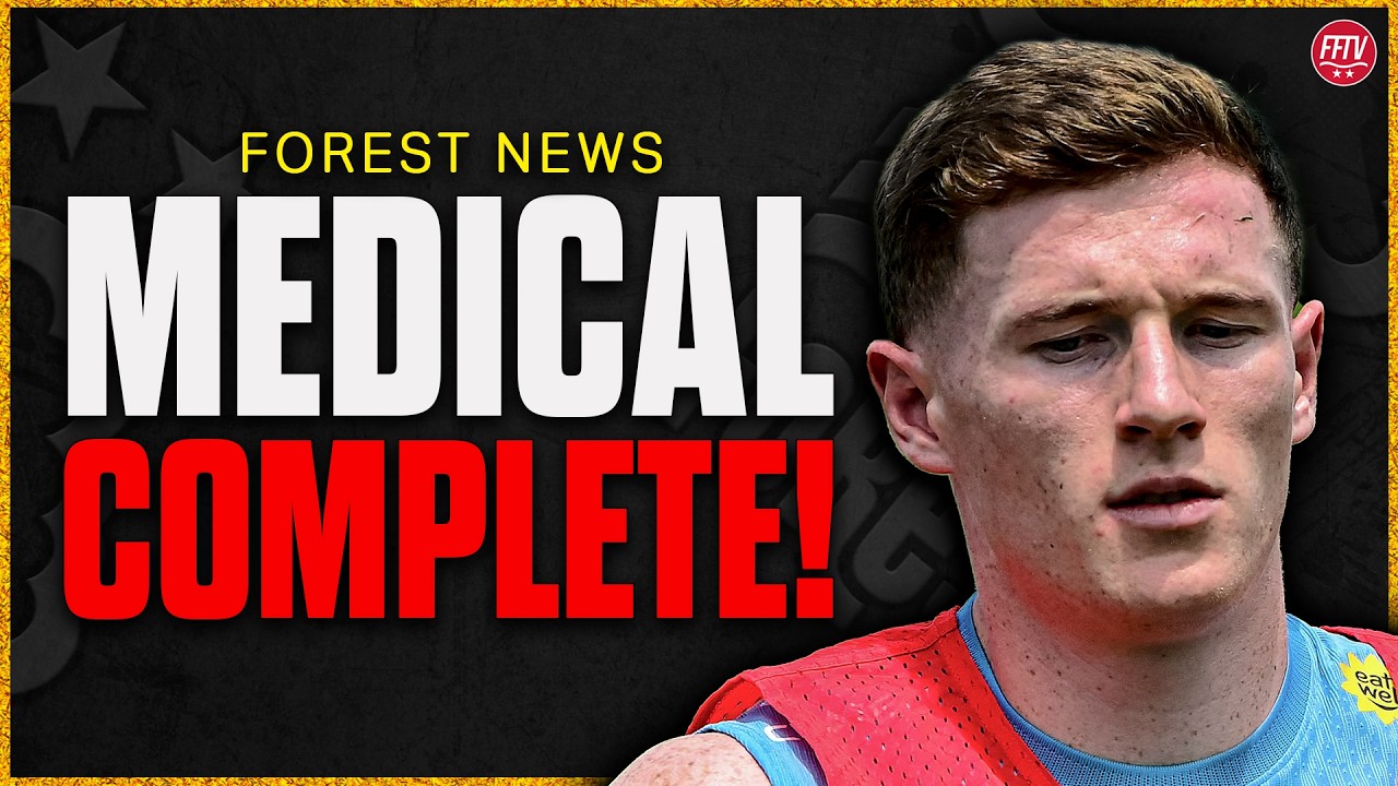 Elliot Anderson Completes Man City Medical Ahead of Record &pound;116m Transfer From Nottingham Forest