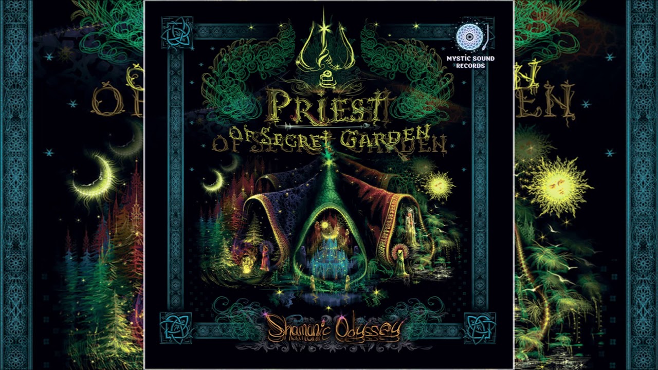 Priest Of Secret Garden - Shamanic Odyssey [Full Album]