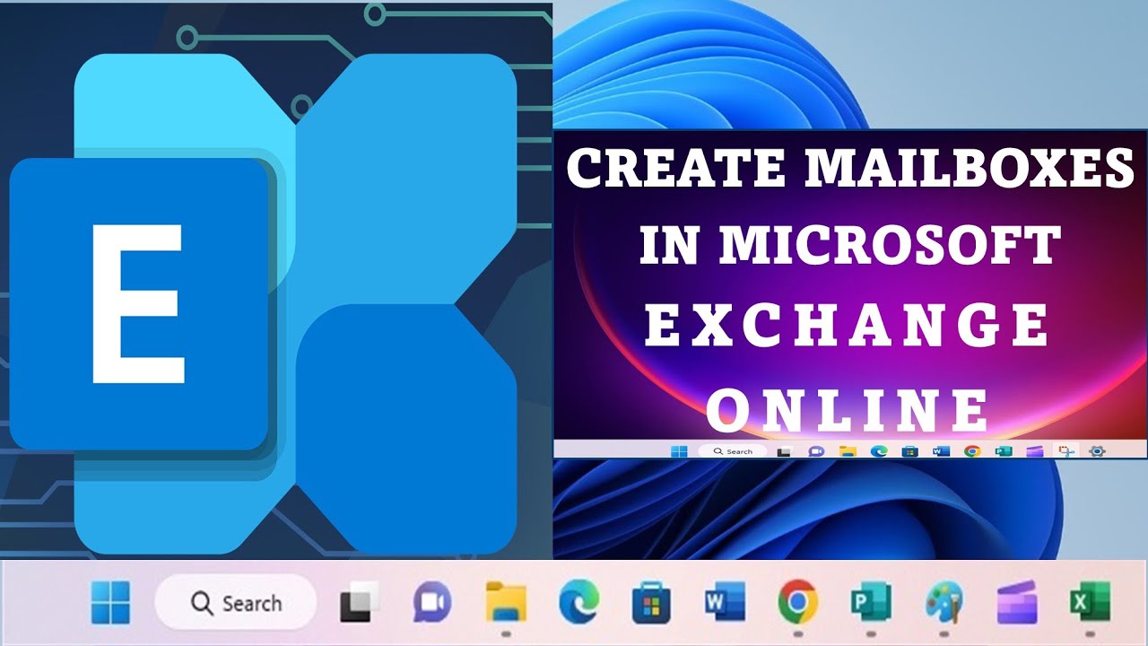 How to Create Mailboxes in Microsoft Exchange Online