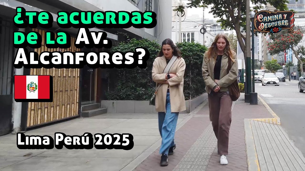 Alcanfores en 4K: Una calle que mezcla calma y modernidad en Miraflores, WALKING TOUR
