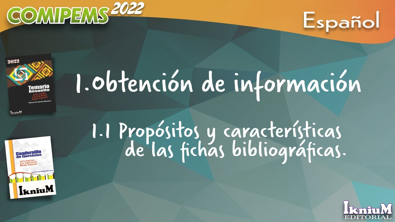 Obtención de la información​ y fichas bibliográficas