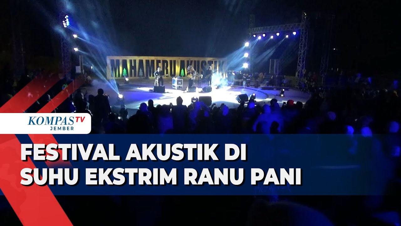 Festival Akustik di Tengah Suhu Ekstrim Ranu Pani Lereng Semeru