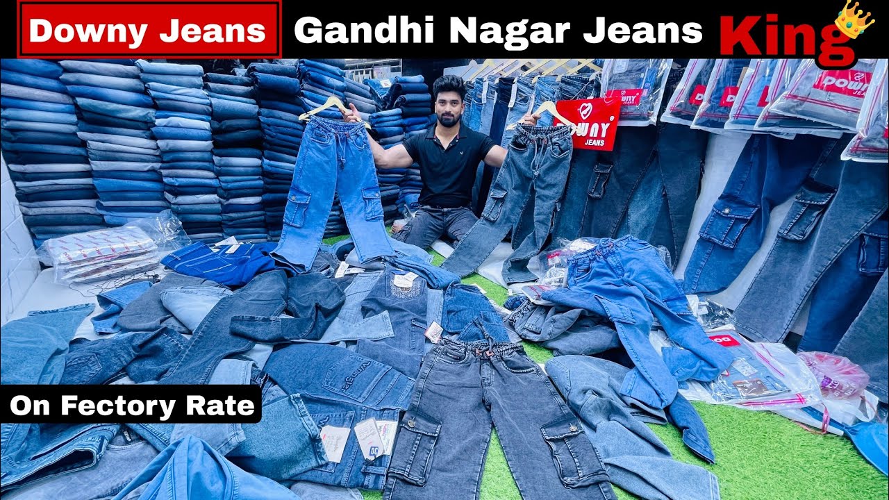 Jeans wholesale | Branded Jeans | Jeans manufacturer | Gandhi nagar Jeans | Branded Wholesale jeans