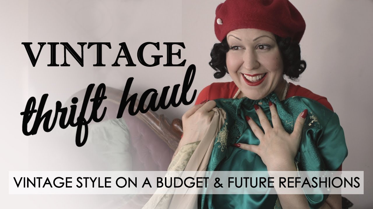HUGE Vintage Thrift Haul! -  How to find cheap vintage style clothes and future refashions