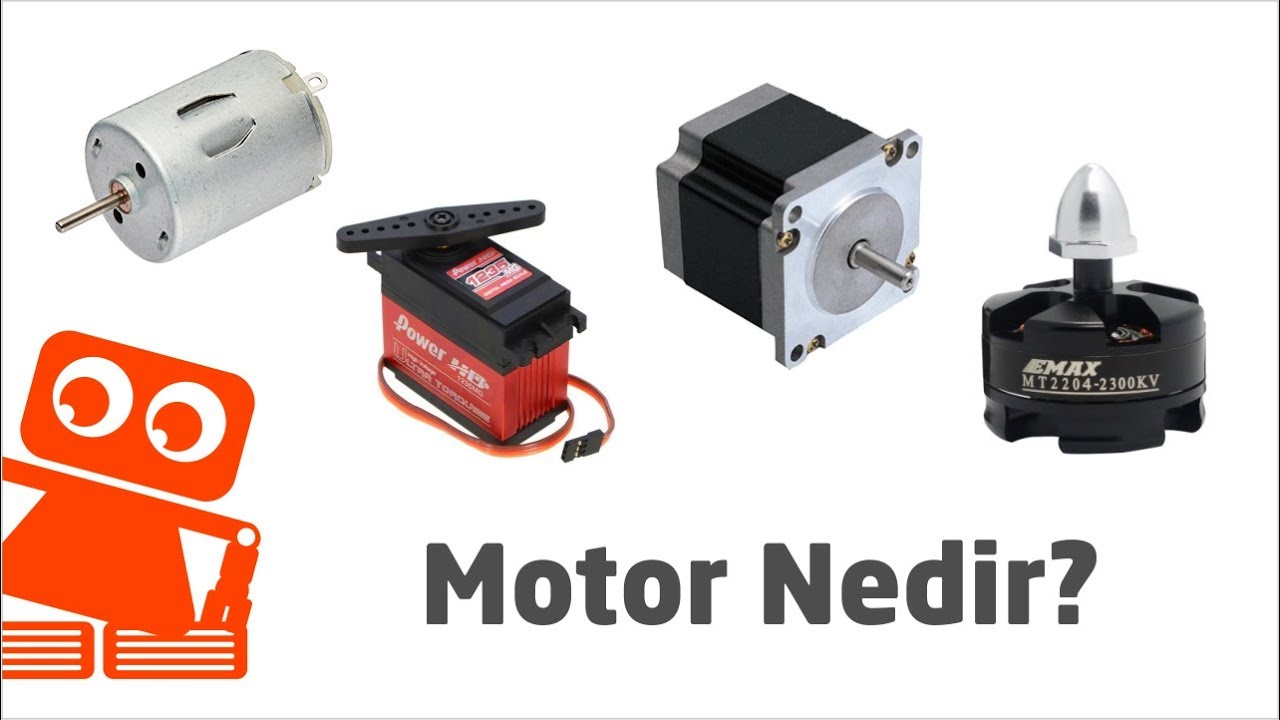 Motor Nedir? Motor Çeşitleri ve Motor Sürücüleri #3