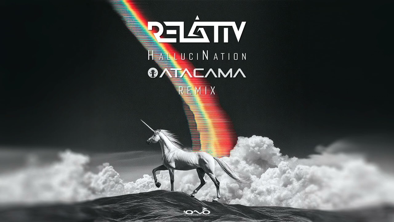 Relativ - Hallucination (Atacama Remix)