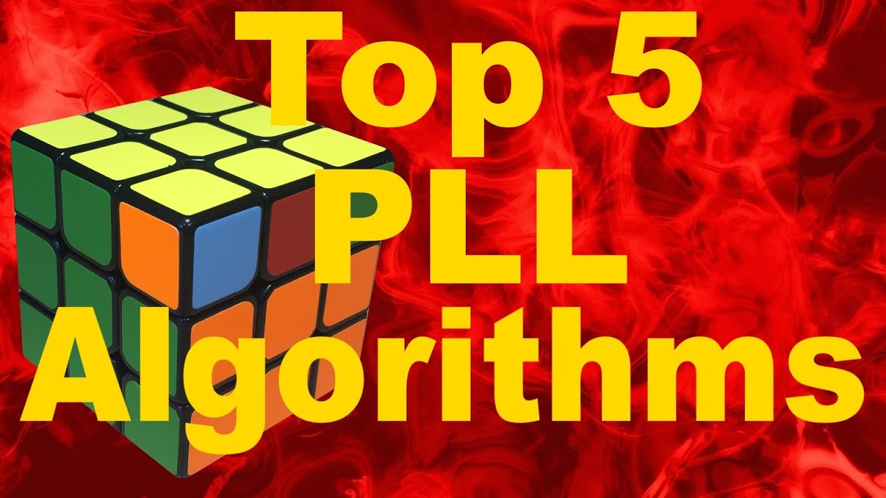 My Top 5 Favorite PLL Algorithms
