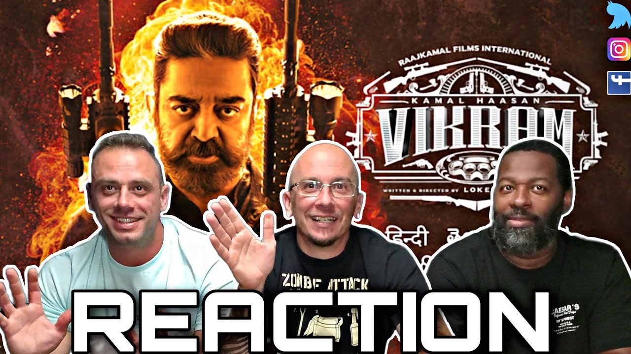 WHAT'S THE MEANING OF THIS?!?! Vikram Trailer REACTION!!!