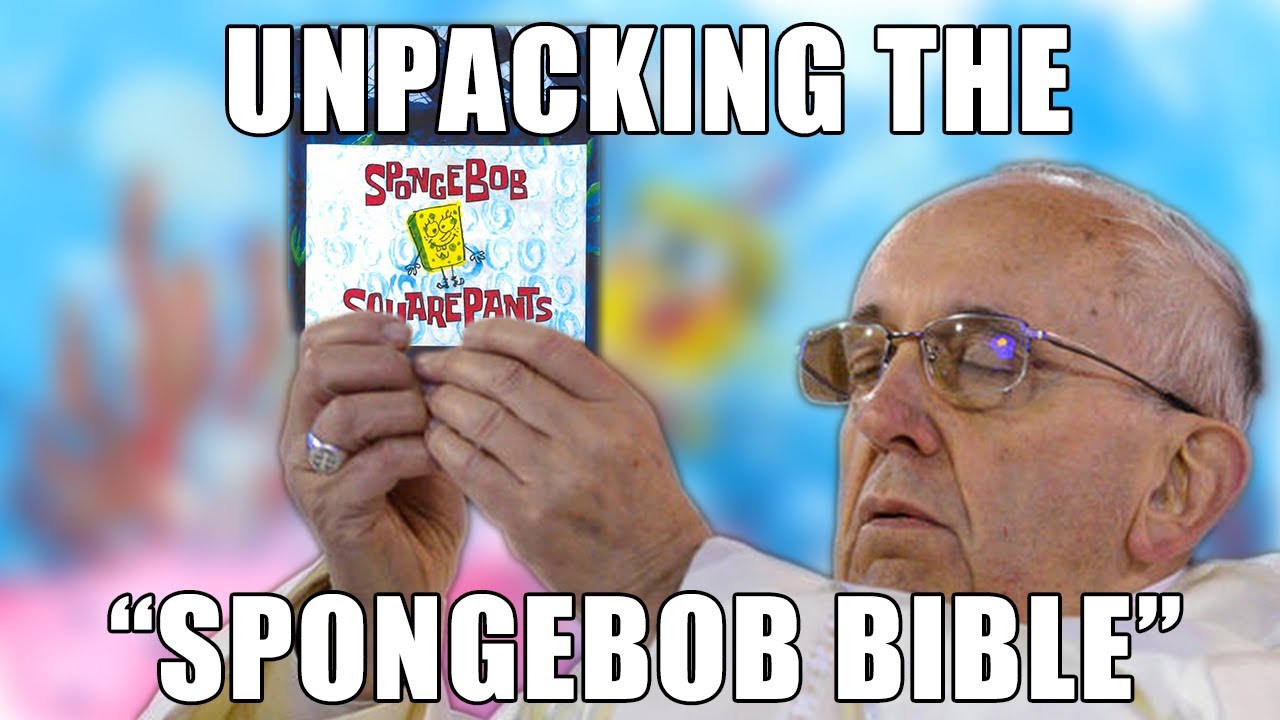 unpacking the 'spongebob bible'