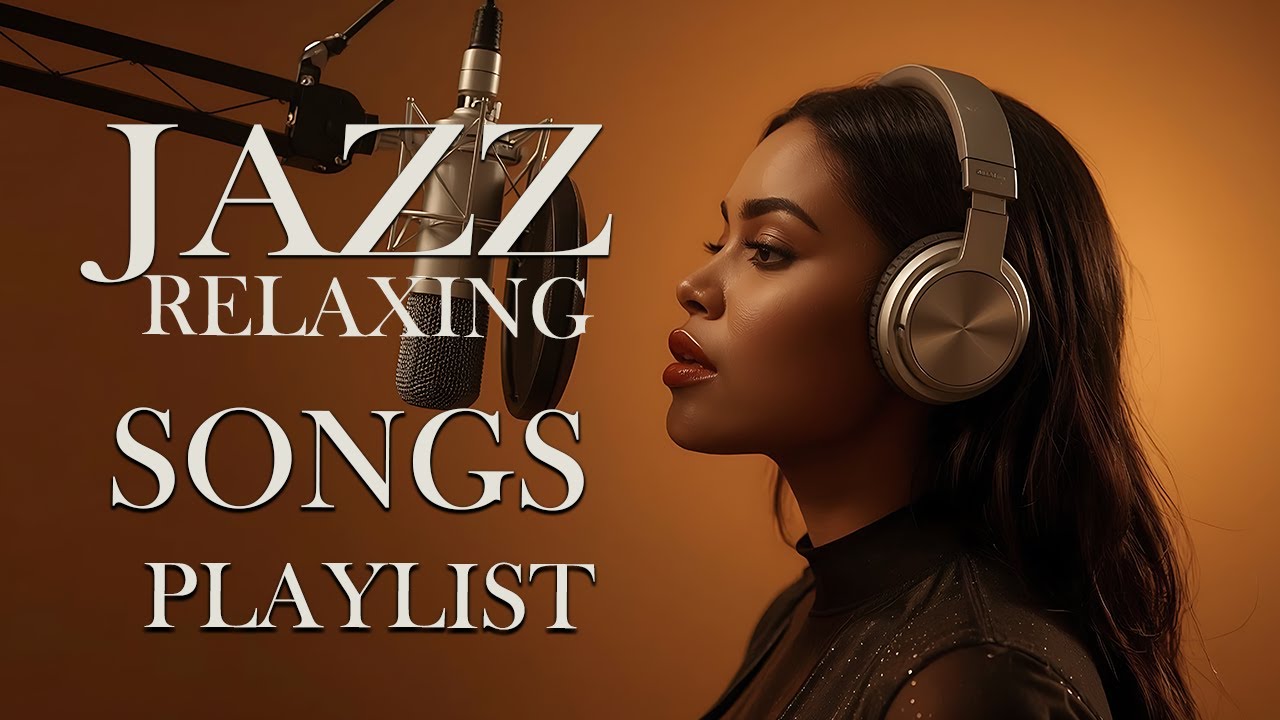 Beautiful and Soothing Music | Smooth Jazz with Soft Female Vocals