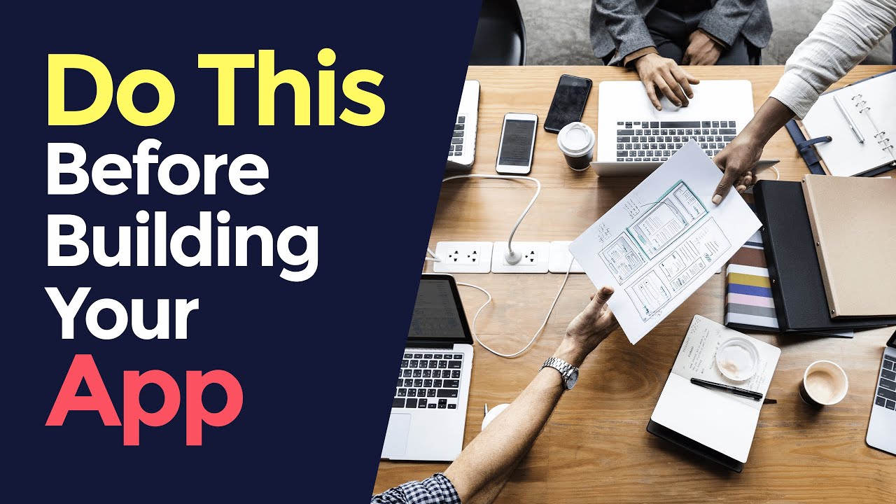 Do This Before Building Your App (Part 1) - App Startup Series
