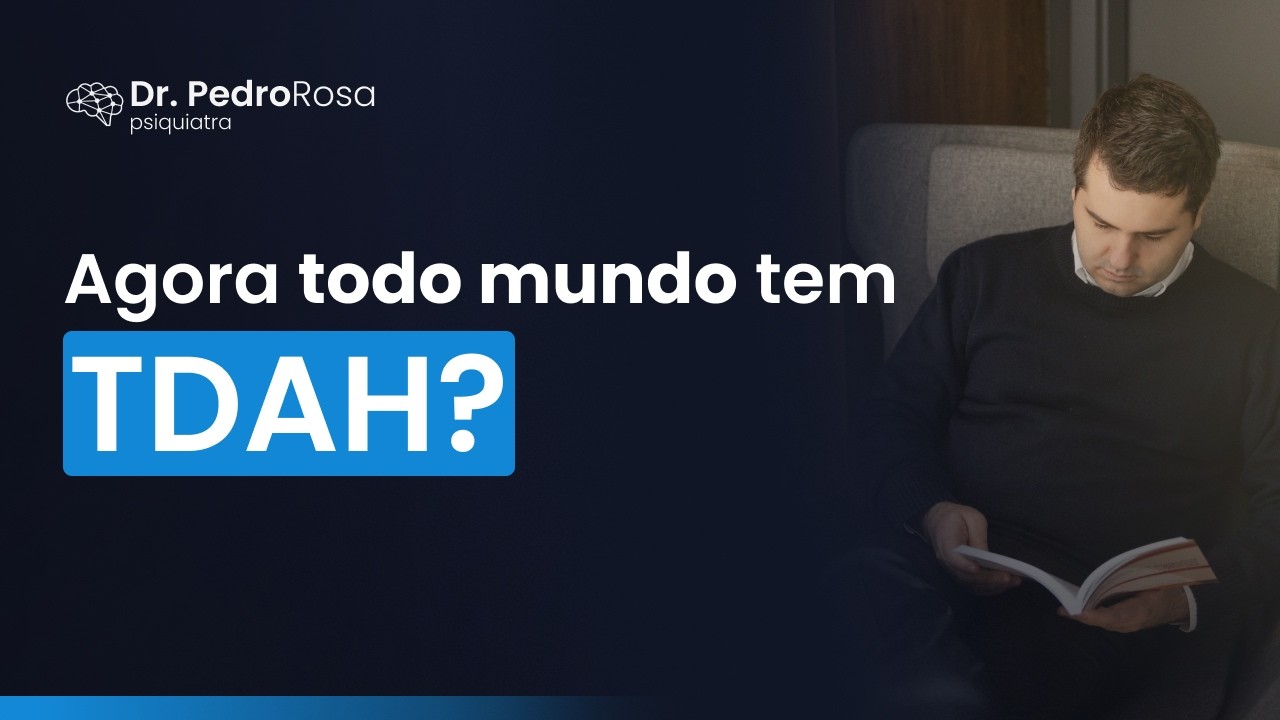 E essa moda de TDAH