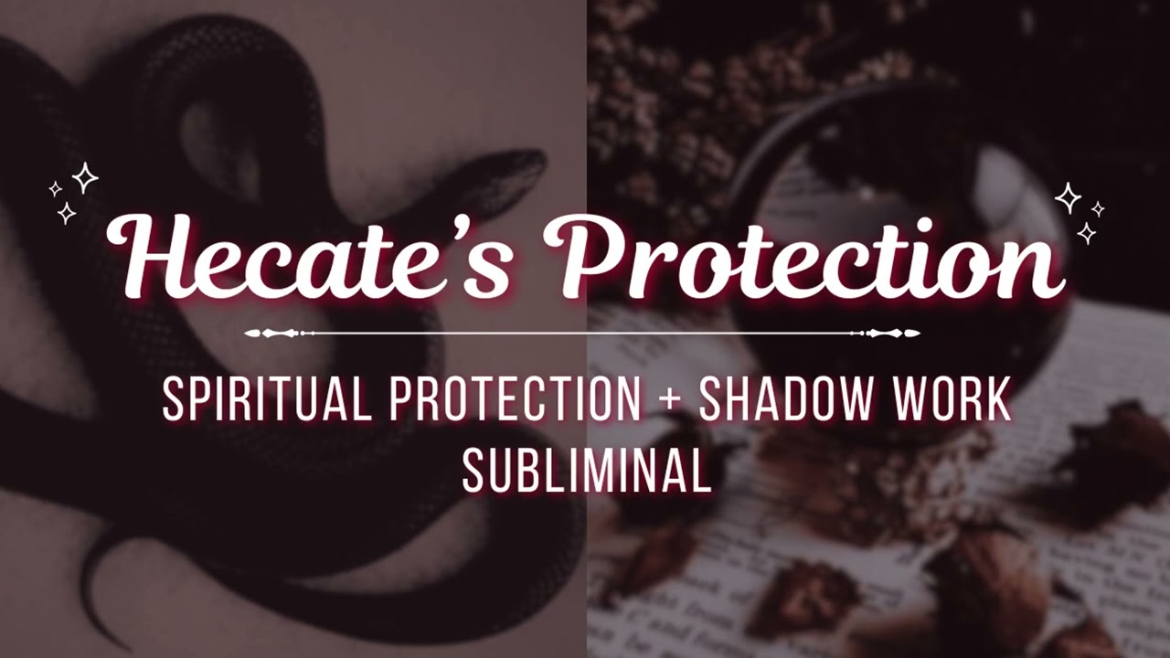 ☽ Hecate's Protection ☾ | Spiritual Protection + Shadow Work Subliminal
