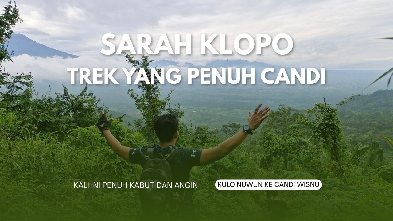 SARAH KLOPO - FULL TEMBOK. DINGIN KABUT BERANGIN DAN BERCANDI CANDI #sarahklopo