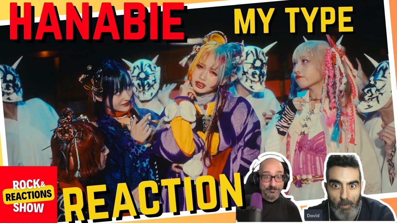HANABIE - My type | Reaction | Reacción | Rock and Reactions