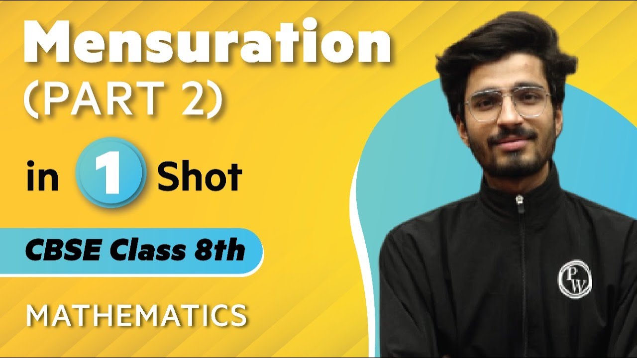 Mensuration in One Shot (Part 2) | Maths - Class 8th | Umang | Physics Wallah