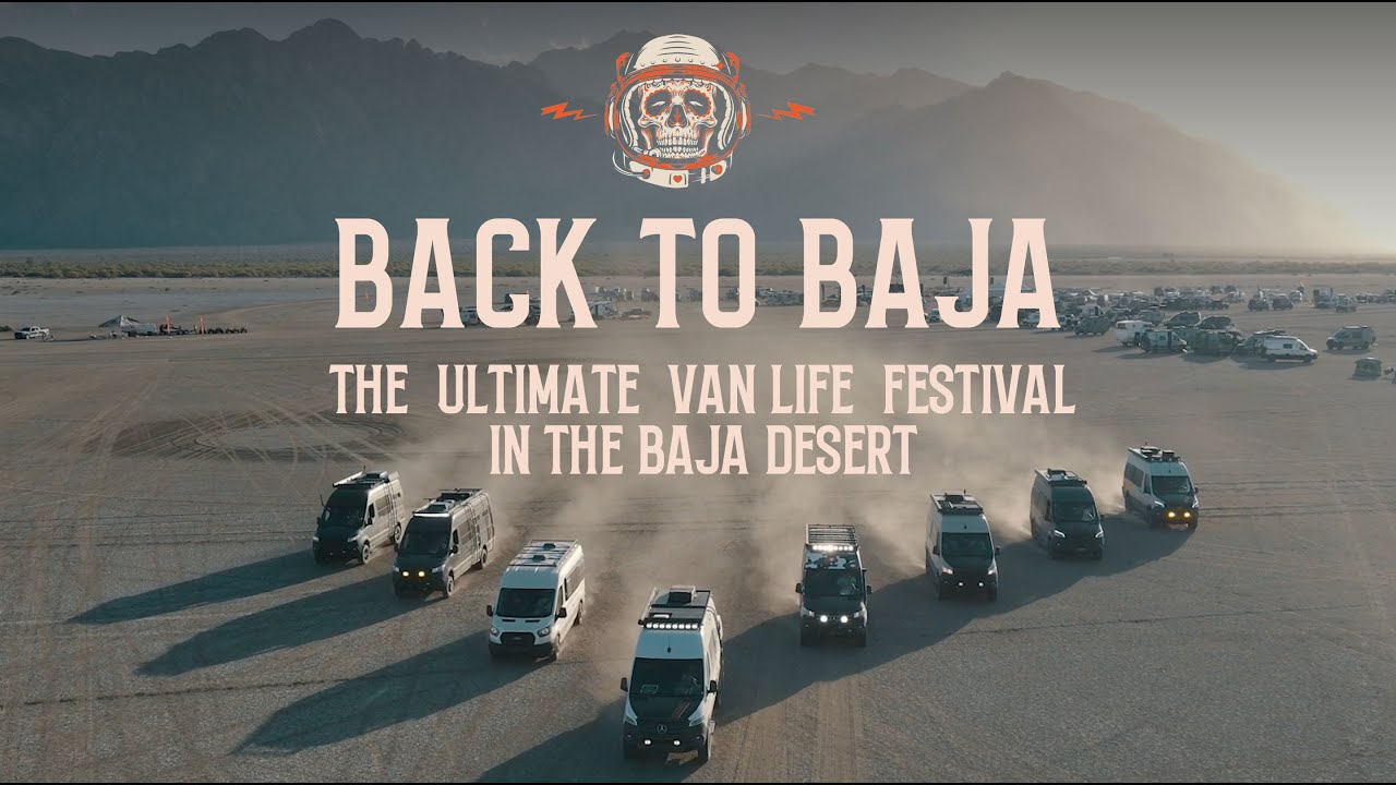 Back to Baja: Flarespace's Van Life Festival in the Baja Desert
