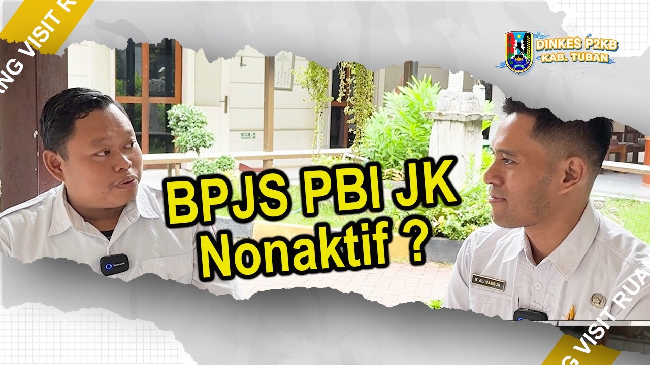 BPJS PBI-JK NON AKTIF, KOK BISA ?