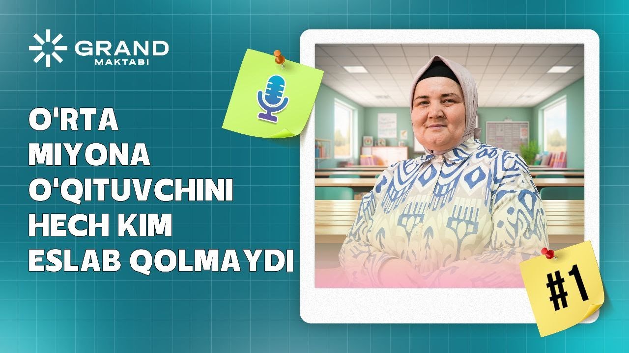 O‘RTA MIYONA O‘QITUVCHINI HECH KIM ESLAB QOLMAYDI
