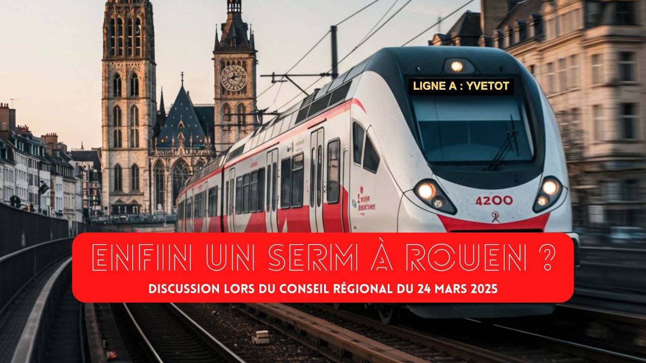 Enfin un financement pour le SERM à Rouen ?