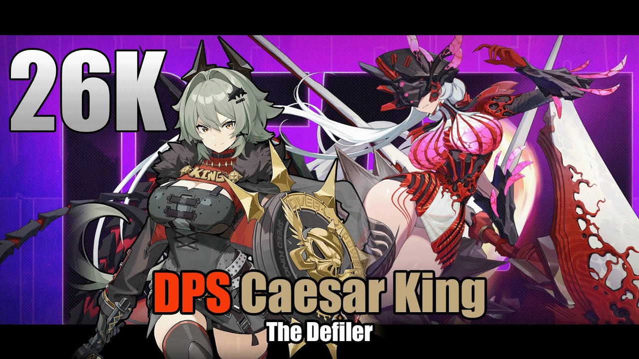 M2 Caesar King | The Defiler DA 26k | Zenless Zone Zero