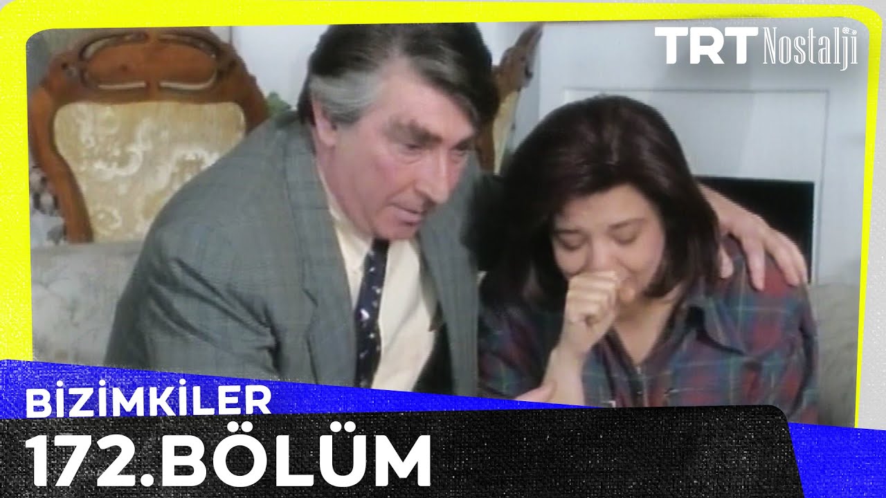 Bizimkiler 172. Bölüm @NostaljiTRT