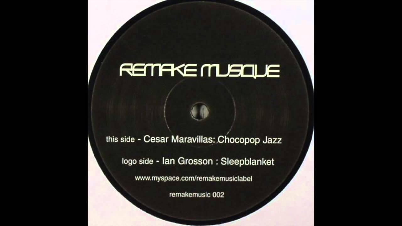 Cesar Maravillas - Chocopop Jazz