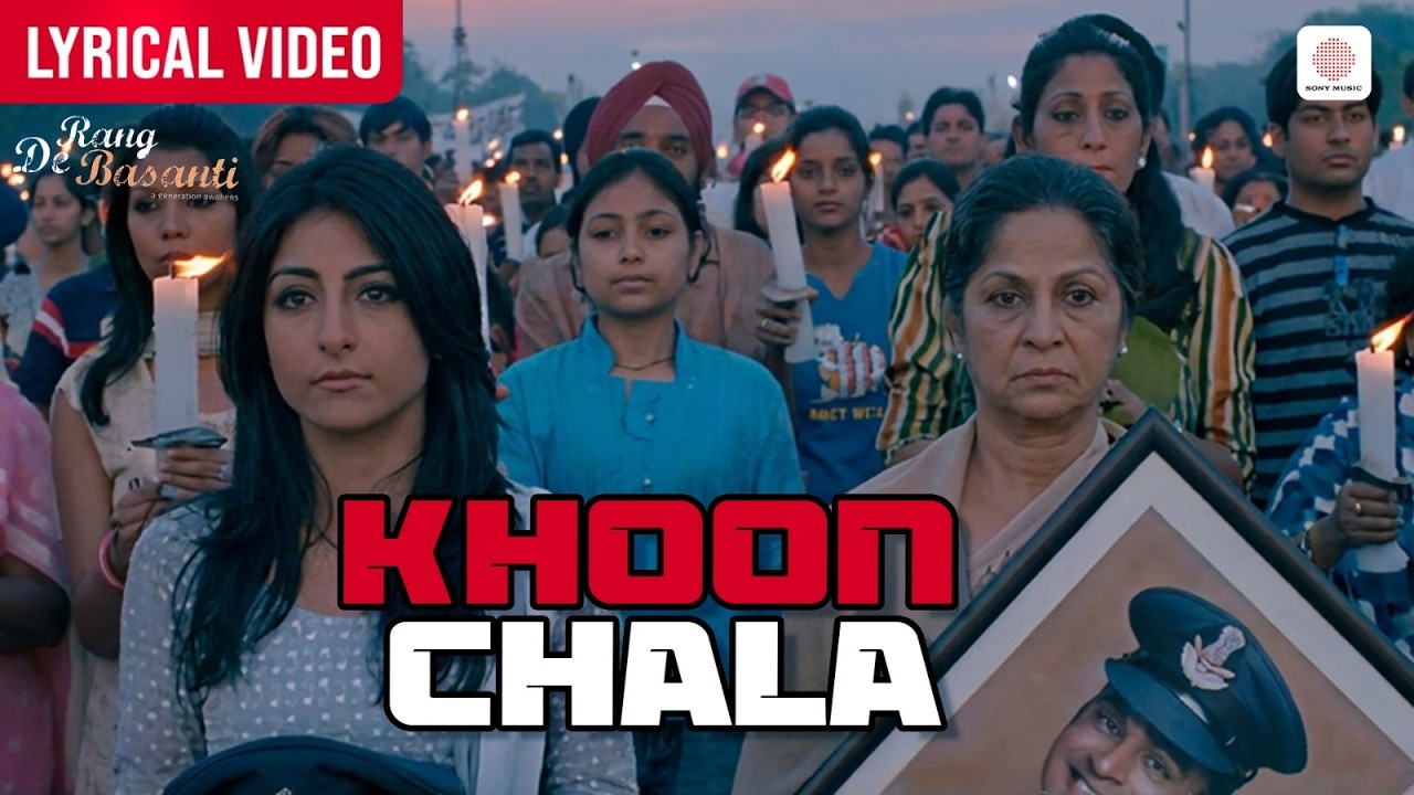 Khoon Chala - Lyrical Video | A.R. Rahman | Mohit Chauhan | Prasoon Joshi | Rang De Basanti