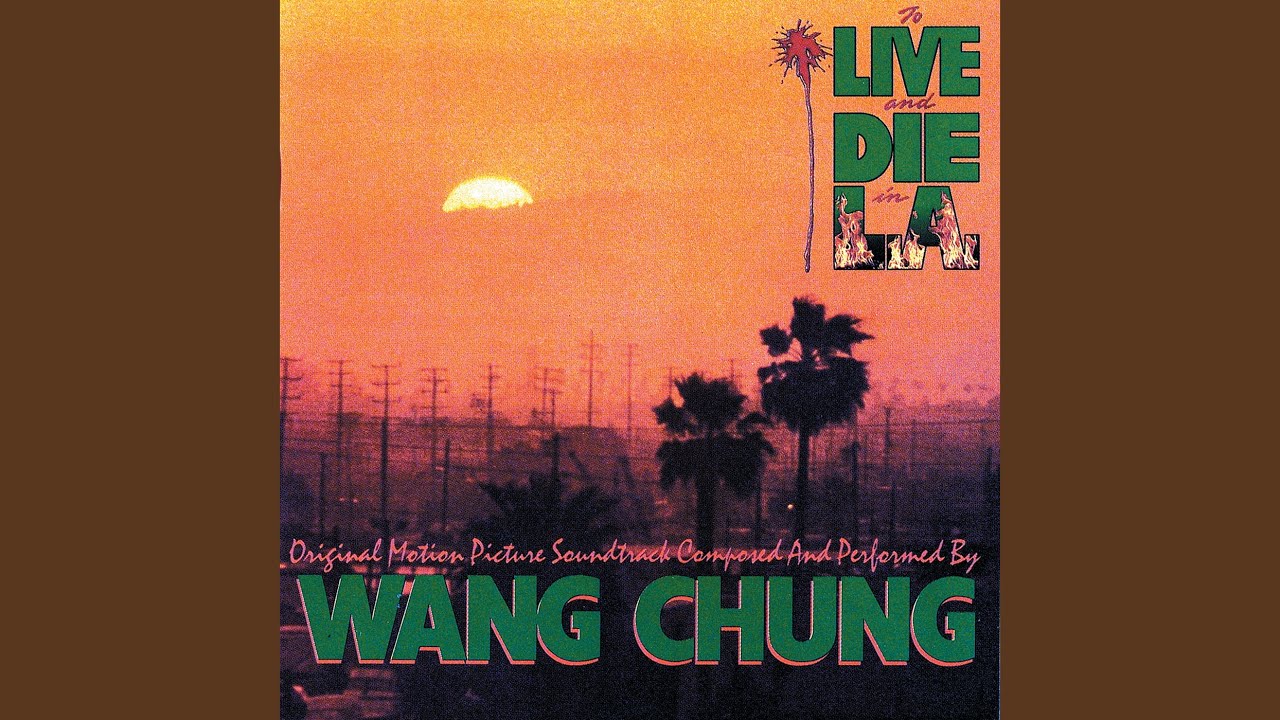 To Live And Die In L.A. (From 