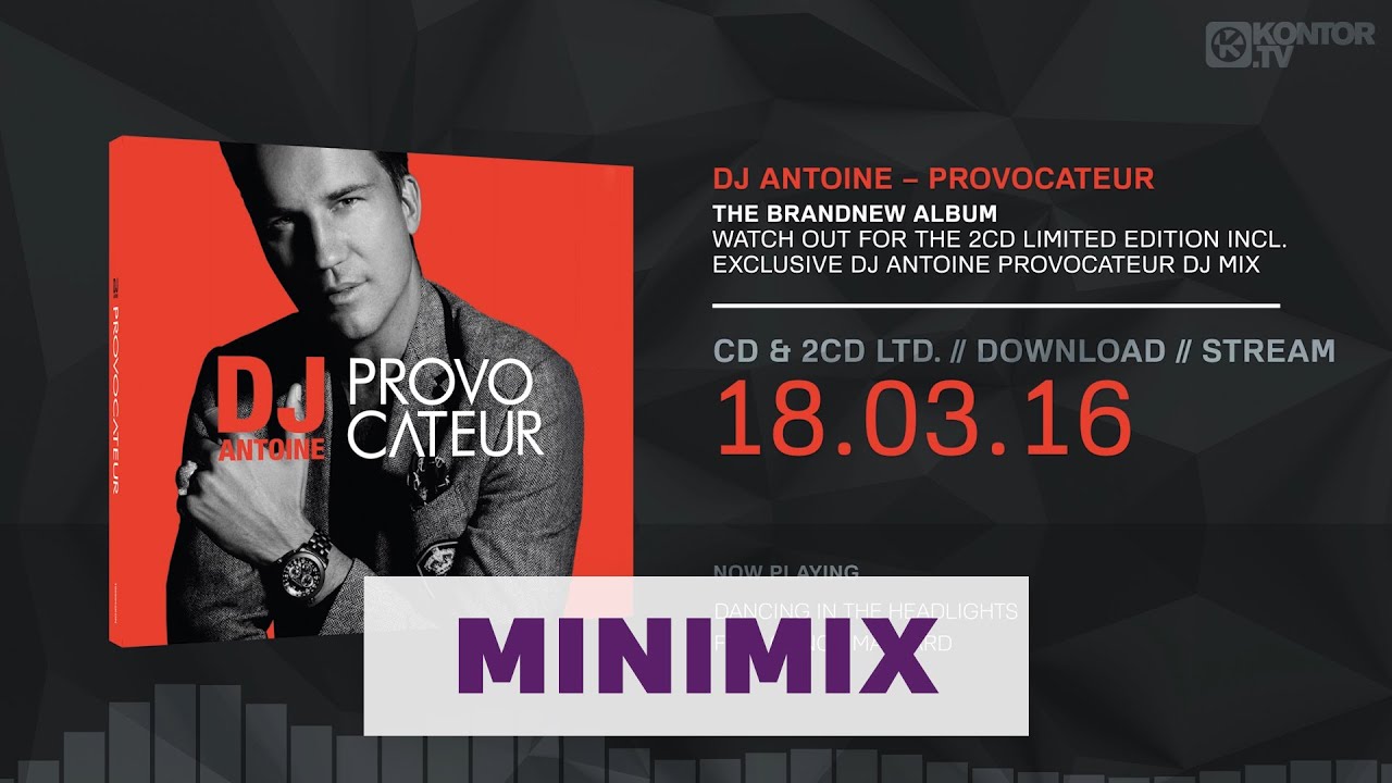 DJ Antoine - Provocateur (Official Minimix HD)