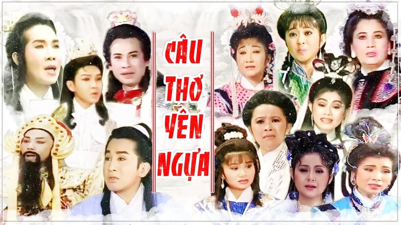 Liên khúc hồ quảng CÂU THƠ YÊN NGỰA - Nhiều nghệ sỹ